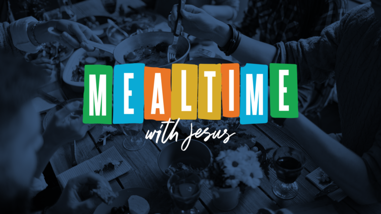 Mealtime With Jesus | Enacted Salvation | Joel Seymour